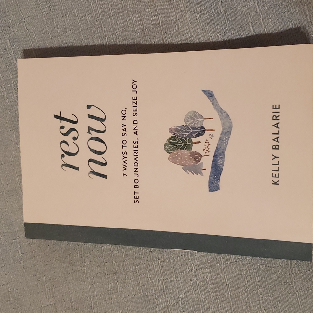 Rest Now Book by Kelly Balarie